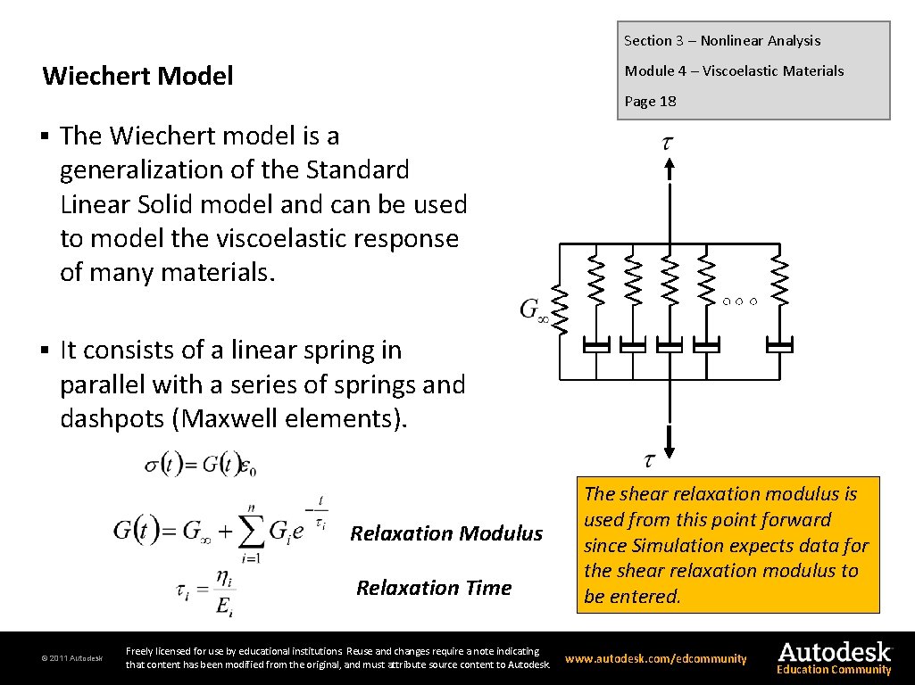 Section 3 – Nonlinear Analysis Wiechert Model Module 4 – Viscoelastic Materials Page 18