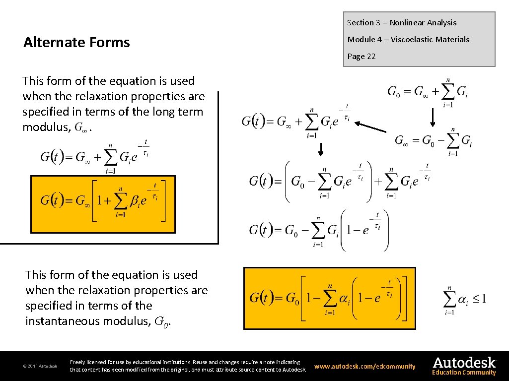 Section 3 – Nonlinear Analysis Alternate Forms Module 4 – Viscoelastic Materials Page 22