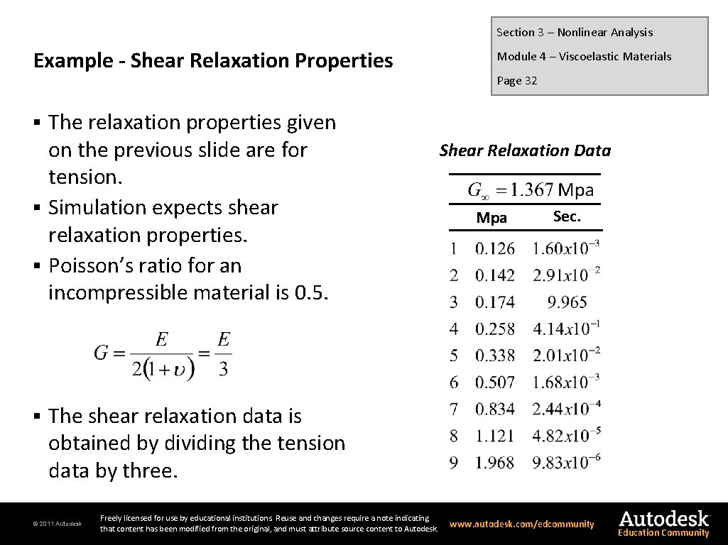 Section 3 – Nonlinear Analysis Example - Shear Relaxation Properties The relaxation properties given