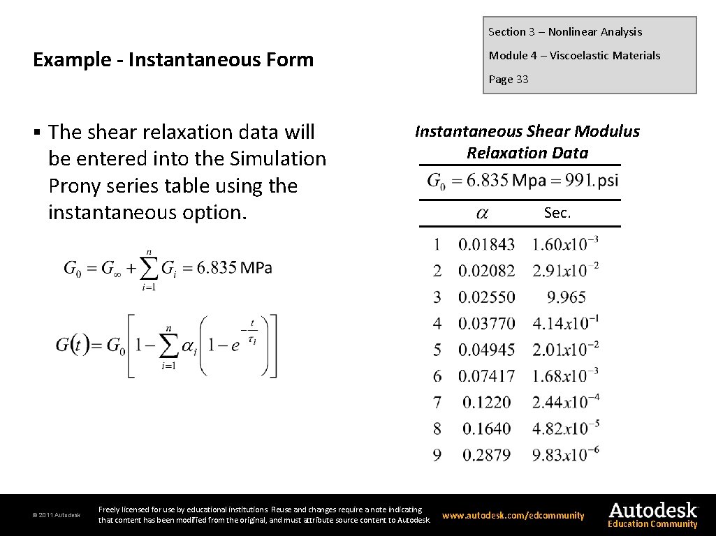 Section 3 – Nonlinear Analysis Example - Instantaneous Form § The shear relaxation data