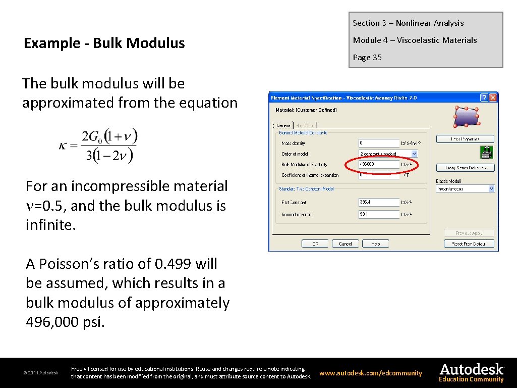 Section 3 – Nonlinear Analysis Example - Bulk Modulus Module 4 – Viscoelastic Materials