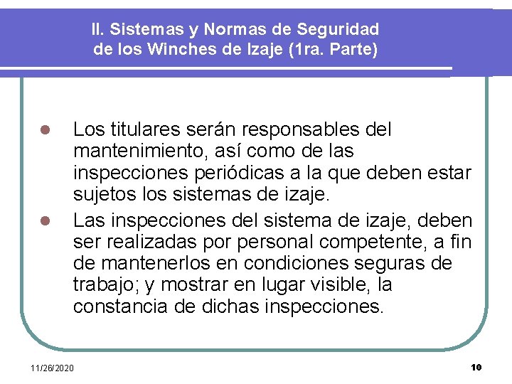 II. Sistemas y Normas de Seguridad de los Winches de Izaje (1 ra. Parte)