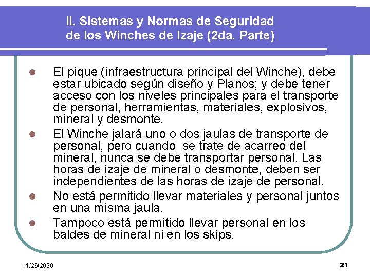 II. Sistemas y Normas de Seguridad de los Winches de Izaje (2 da. Parte)