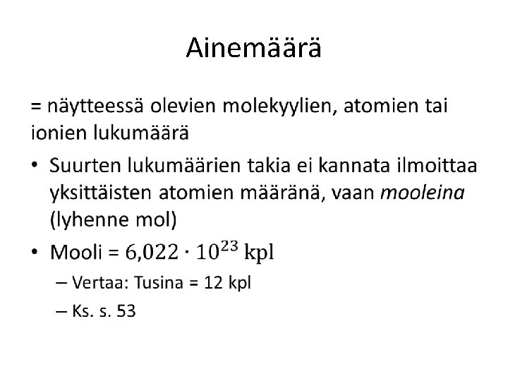 Ainemäärä • 