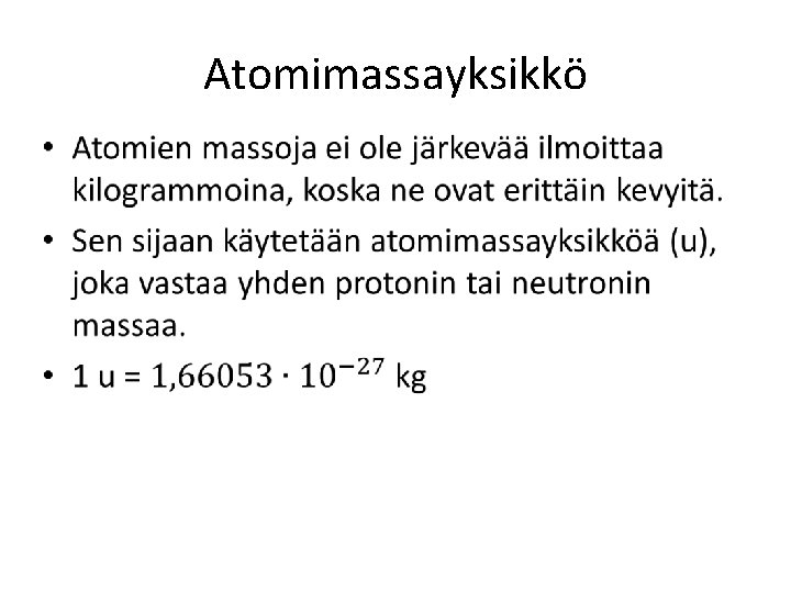 Atomimassayksikkö • 