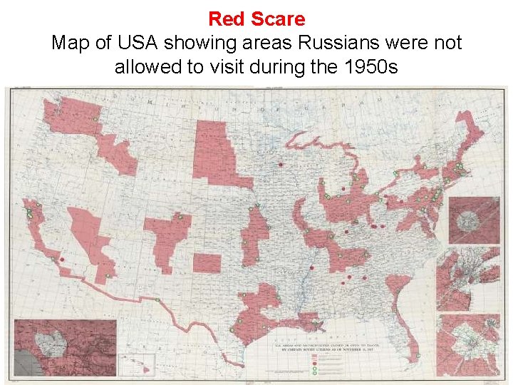 Red Scare Map of USA showing areas Russians were not allowed to visit during