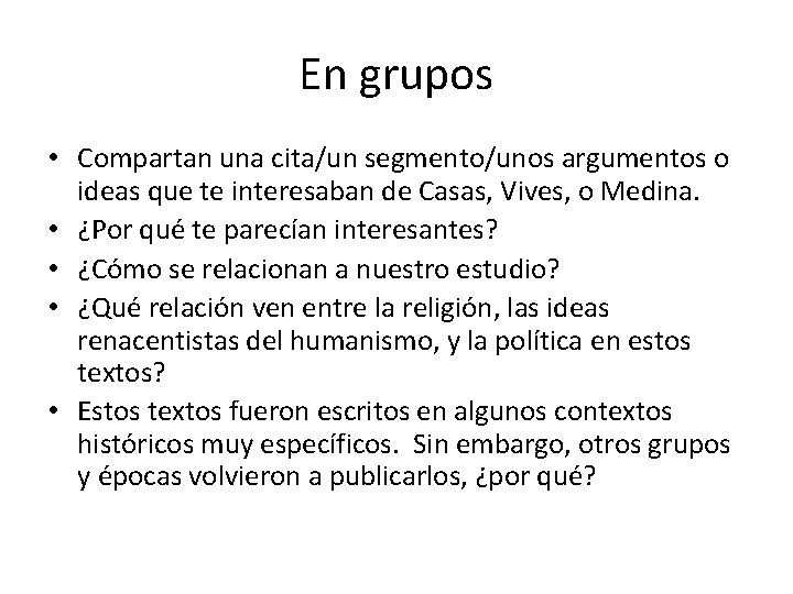 En grupos • Compartan una cita/un segmento/unos argumentos o ideas que te interesaban de En grupos • Compartan una cita/un segmento/unos argumentos o ideas que te interesaban de