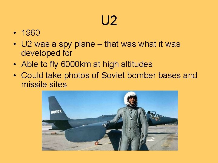 U 2 • 1960 • U 2 was a spy plane – that was