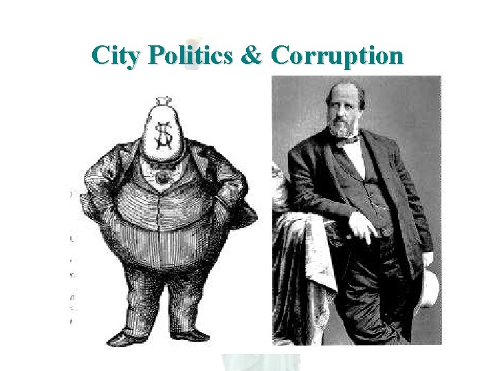 City Politics & Corruption 