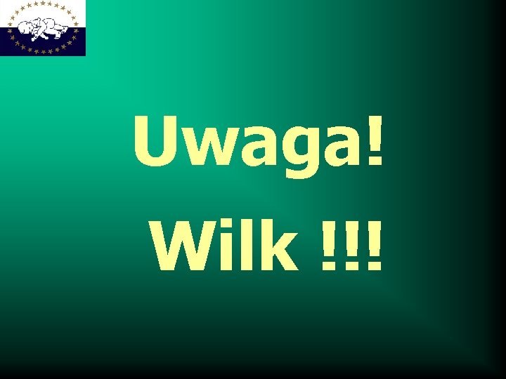 Uwaga! Wilk !!! 