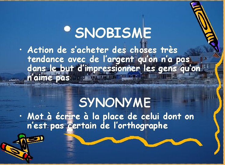 SNOBISME • Action de s’acheter des choses très tendance avec de l’argent qu’on n’a