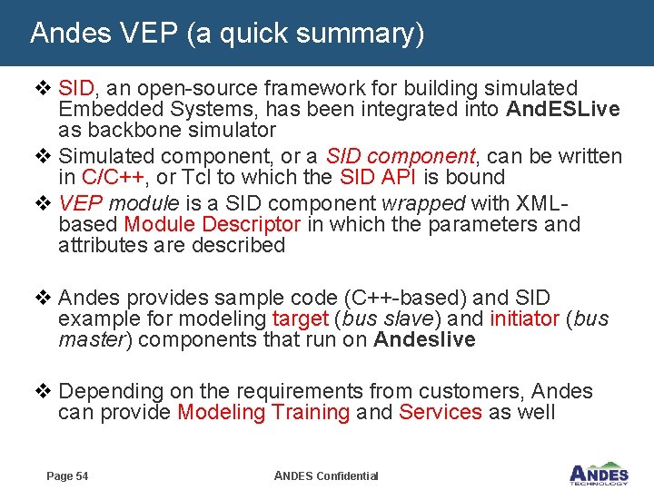 Andes VEP (a quick summary) v SID, an open-source framework for building simulated Embedded