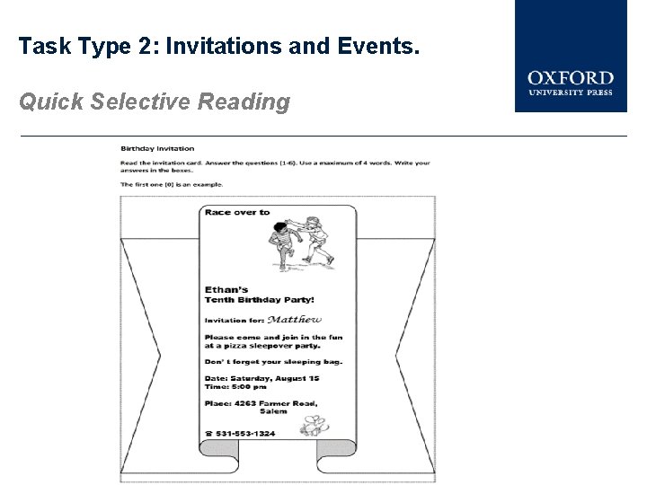Task Type 2: Invitations and Events. Quick Selective Reading 