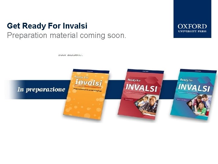 Get Ready For Invalsi Preparation material coming soon. 