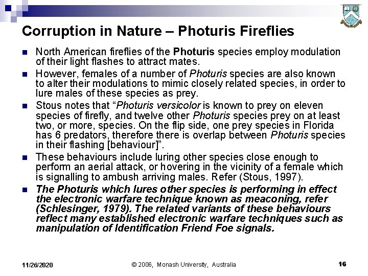 Corruption in Nature – Photuris Fireflies n n n North American fireflies of the