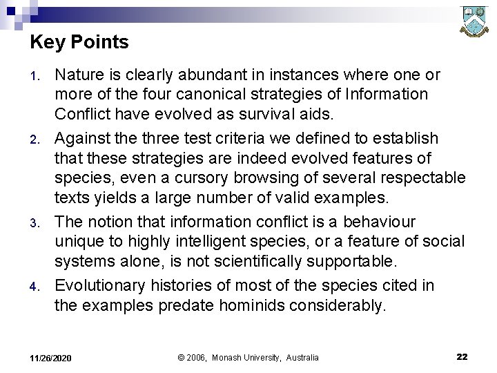 Key Points 1. 2. 3. 4. Nature is clearly abundant in instances where one