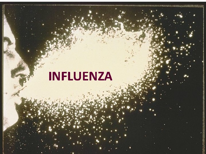 INFLUENZA 