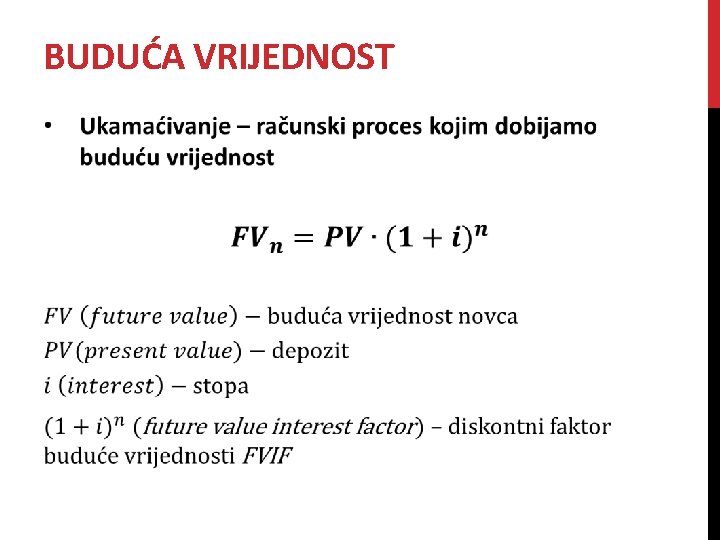 BUDUĆA VRIJEDNOST 