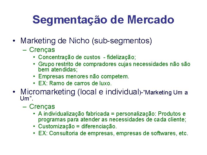 Fundamentos de Marketing Segmentao de Mercado dividir o