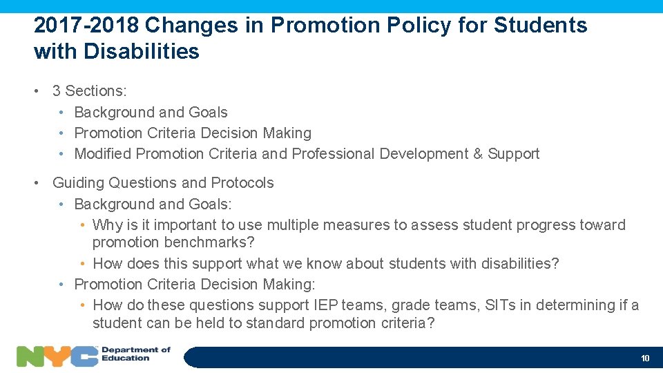 2017 -2018 Changes in Promotion Policy for Students with Disabilities • 3 Sections: •