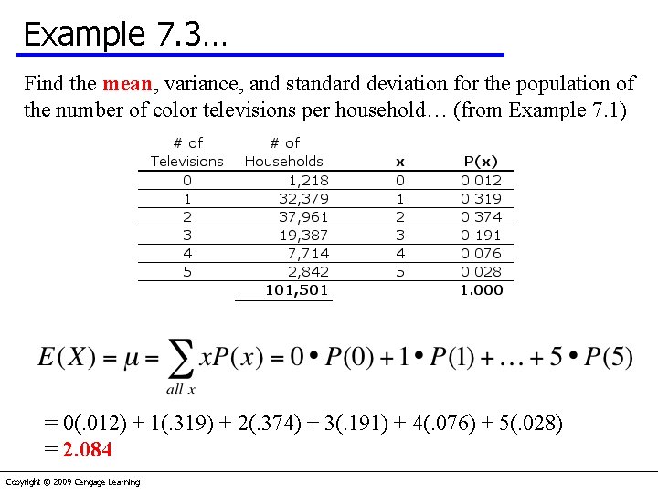 Example 7. 3… Find the mean, variance, and standard deviation for the population of