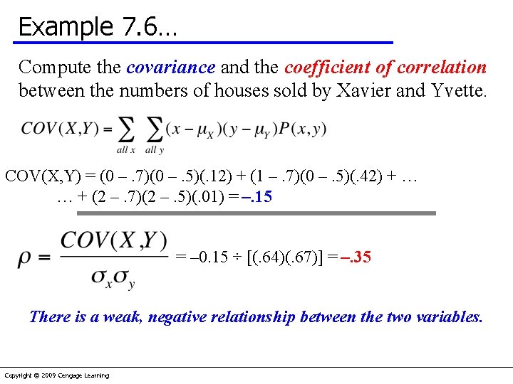 Example 7. 6… Compute the covariance and the coefficient of correlation between the numbers