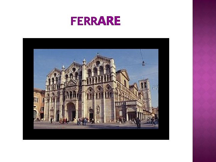 FERRARE 