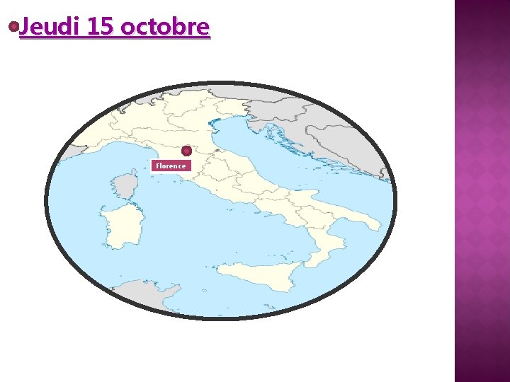 Jeudi 15 octobre Florence 