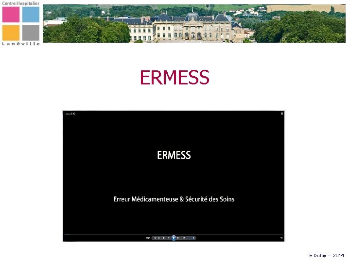 ERMESS E Dufay – 2014 