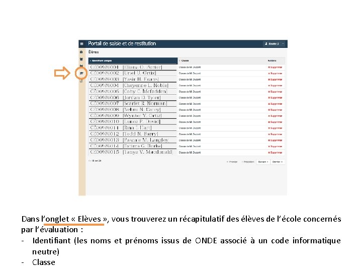  Dans l’onglet « Elèves » , vous trouverez un récapitulatif des élèves de