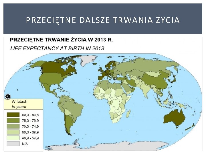 PRZECIĘTNE DALSZE TRWANIA ŻYCIA 