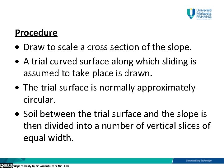 Procedure · Draw to scale a cross section of the slope. · A trial