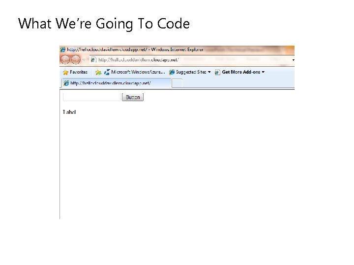 What We’re Going To Code 