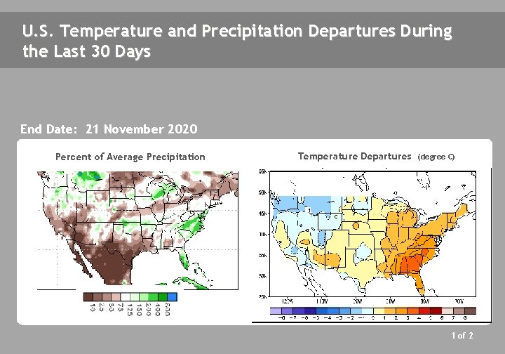 U. S. Temperature and Precipitation Departures During the Last 30 Days End Date: 21