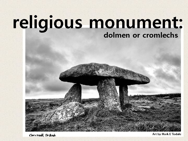 religious monument: dolmen or cromlechs Cornwall, Britain 