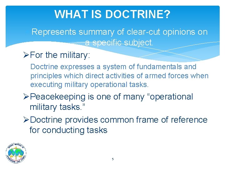 WHAT IS DOCTRINE? Represents summary of clear-cut opinions on a specific subject. ØFor the WHAT IS DOCTRINE? Represents summary of clear-cut opinions on a specific subject. ØFor the