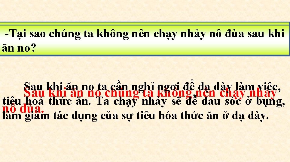 ăntanokhông chúng tachạy có nên chạy nhảysau nôkhi -Tại. Sau sao khi chúng nên