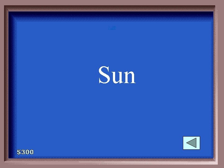 1 - 100 1 -300 A Sun 