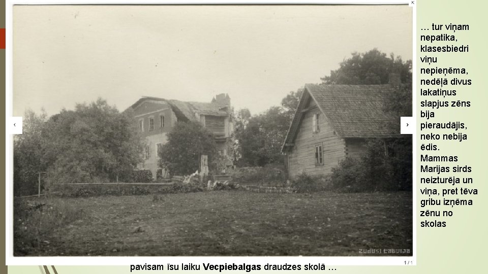 … tur viņam nepatika, klasesbiedri viņu nepieņēma, nedēļā divus lakatiņus slapjus zēns bija pieraudājis, … tur viņam nepatika, klasesbiedri viņu nepieņēma, nedēļā divus lakatiņus slapjus zēns bija pieraudājis,