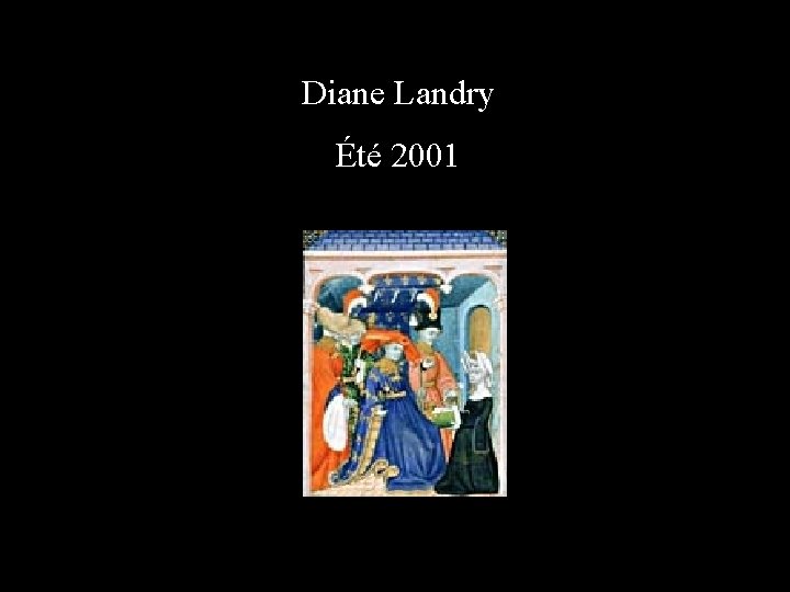 Diane Landry Été 2001 