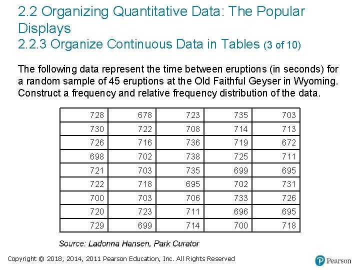 2. 2 Organizing Quantitative Data: The Popular Displays 2. 2. 3 Organize Continuous Data