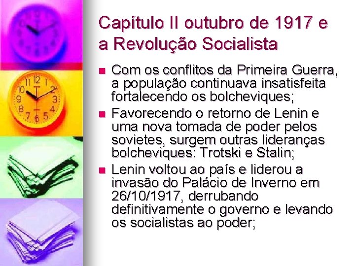 Capítulo II outubro de 1917 e a Revolução Socialista n n n Com os Capítulo II outubro de 1917 e a Revolução Socialista n n n Com os