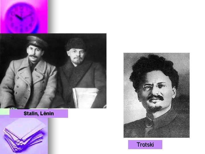 Stalin, Lênin Trotski Stalin, Lênin Trotski
