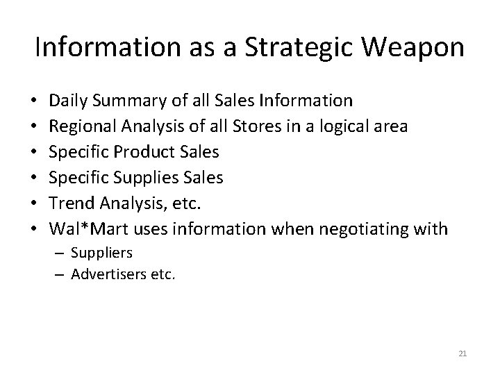 Information as a Strategic Weapon • • • Daily Summary of all Sales Information