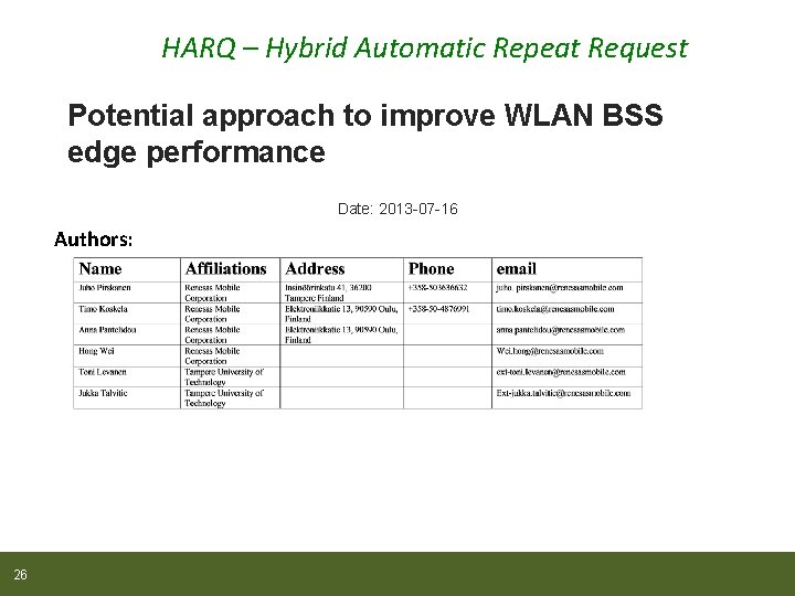 HARQ – Hybrid Automatic Repeat Request Potential approach to improve WLAN BSS edge performance