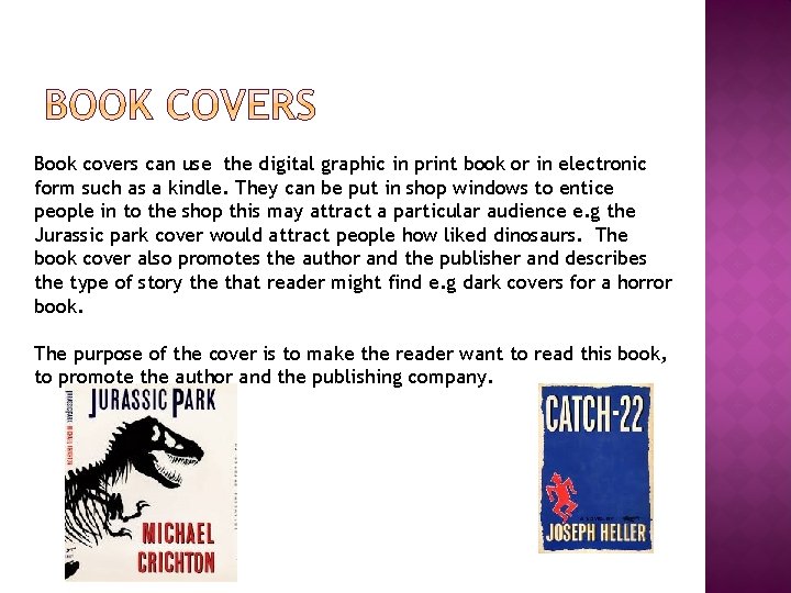 Book covers can use the digital graphic in print book or in electronic form