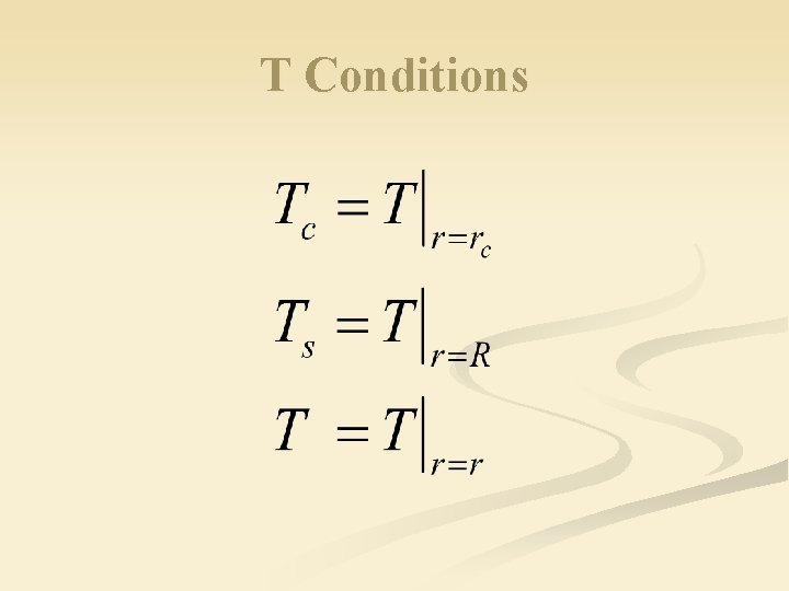 T Conditions 