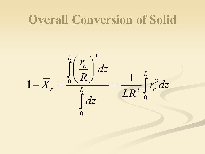 Overall Conversion of Solid 