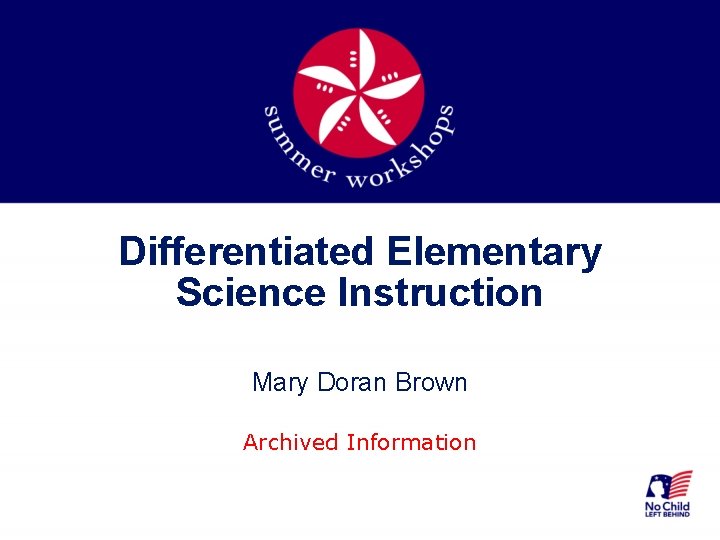 Differentiated Elementary Science Instruction Mary Doran Brown Archived Information 