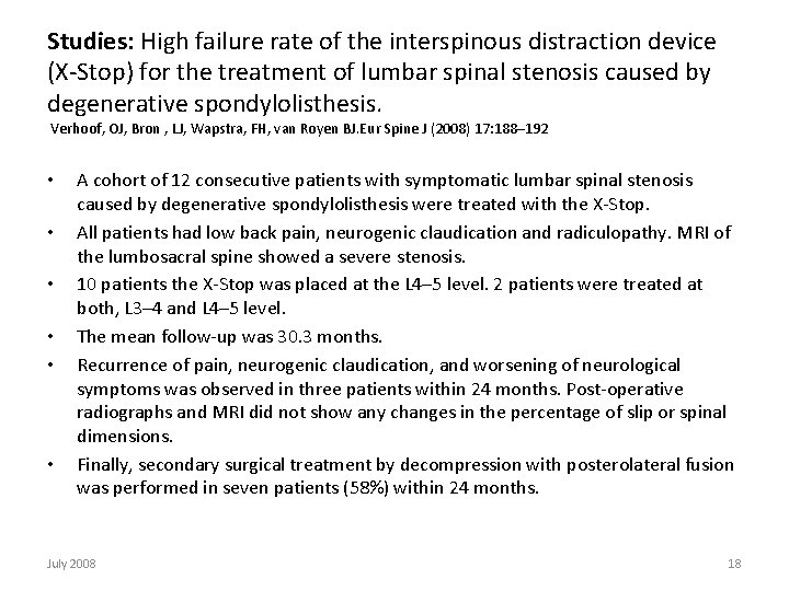 Studies: High failure rate of the interspinous distraction device (X-Stop) for the treatment of